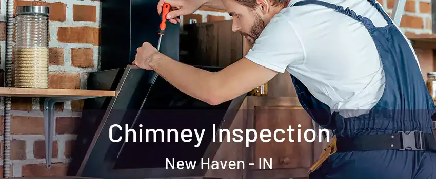  Chimney Inspection New Haven - IN
