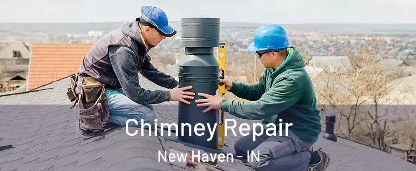  Chimney Repair New Haven - IN