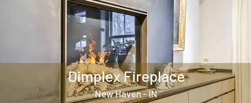  Dimplex Fireplace New Haven - IN
