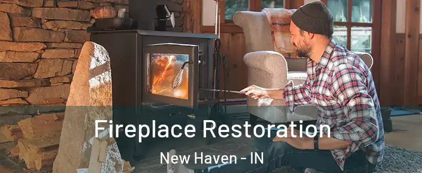  Fireplace Restoration New Haven - IN