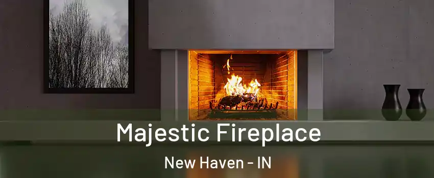  Majestic Fireplace New Haven - IN